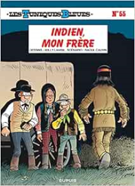 Les Tuniques Bleues, tome 55 - Indien, mon frère